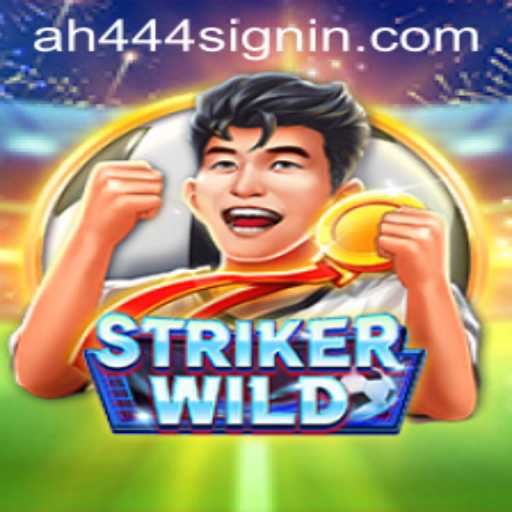 Exploring the Thrills of StrikerWILD: A New Gaming Phenomenon